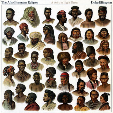 The Afro-Eurasian Eclipse,Duke Ellington