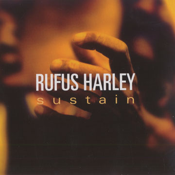 Sustain,Rufus Harley