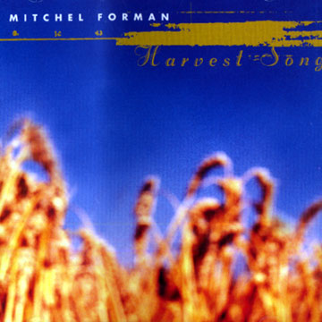 harvest song,Mitchel Forman