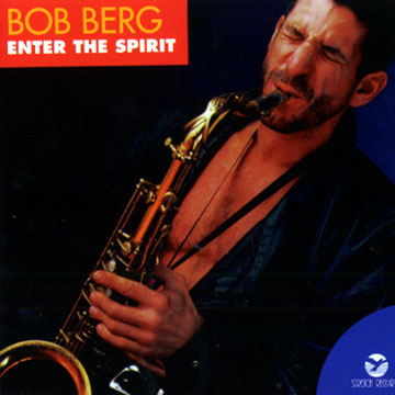 enter the spirit,Bob Berg
