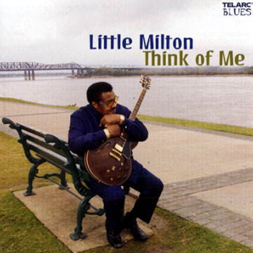 think of me,Little Milton