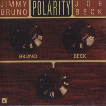 polarity,Joe Beck , Jim Bruno