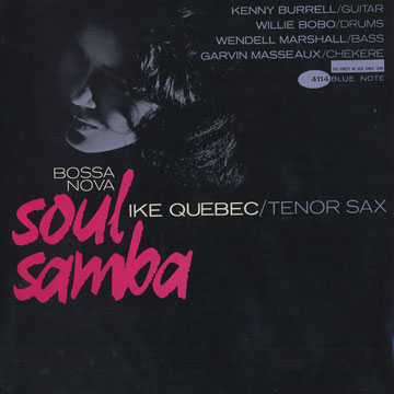Bossa Nova Soul Samba,Ike Quebec