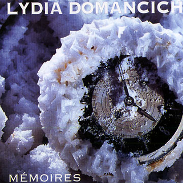 mmoires,Lydia Domancich