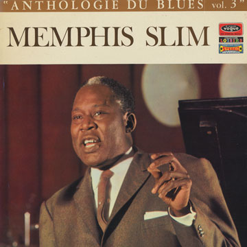 Anthologie du blues vol.3,Memphis Slim