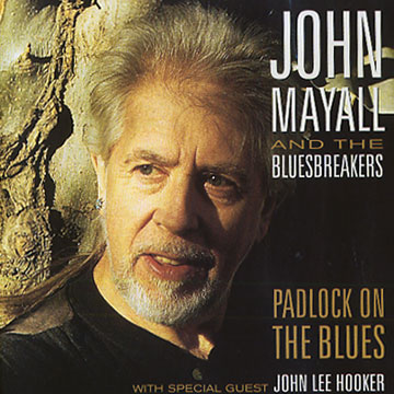 Padlock on the blues,John Mayall