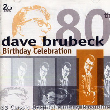 80th Birtday celebration,Dave Brubeck