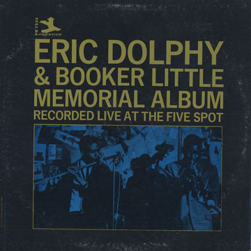 Memorial Album,Eric Dolphy , Booker Little