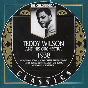 Teddy Wilson and his orchestra 1938,Teddy Wilson