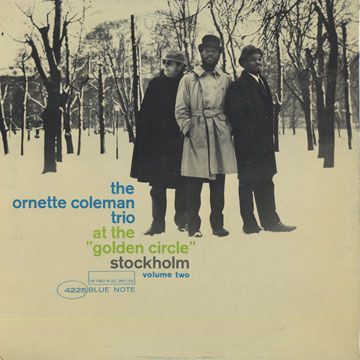 at the golden circle vol.2,Ornette Coleman
