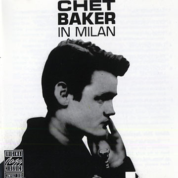Chet Baker in Milan,Chet Baker