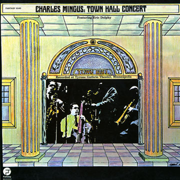 Town Hall Concert,Charles Mingus