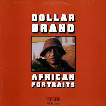 African portraits,Dollar Brand