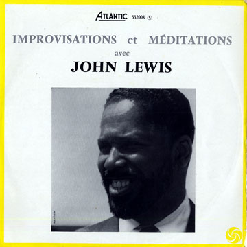 Improvisations et mditations,John Lewis