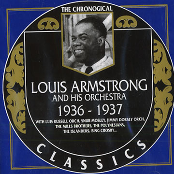 Louis Armstrong and his orchestra 1936 - 1937,Louis Armstrong