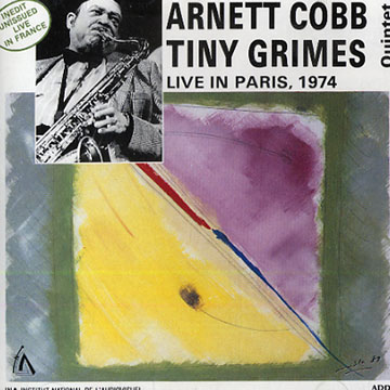 Live in Paris, 1974,Arnett Cobb , Tiny Grimes