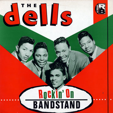 rockin' on bandstand, The Dells