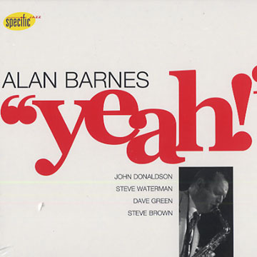 Yeah,Alan Barnes