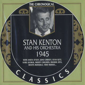 Stan Kenton and his orchestra 1945,Stan Kenton
