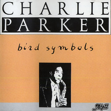 Bird Symbols,Charlie Parker