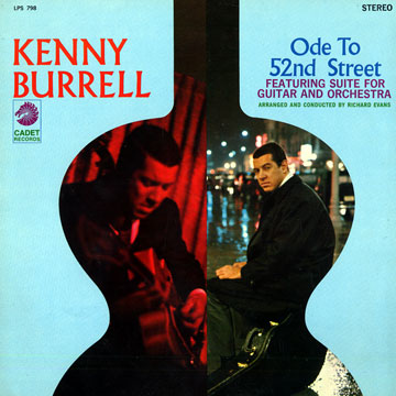 Ode to 52nd street featuring Suite for guitar and orchestra,Kenny Burrell