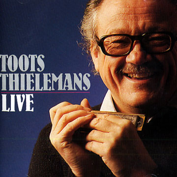 Live,Toots Thielemans