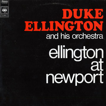 Ellington at newport,Duke Ellington