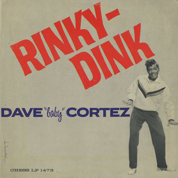 Rinky-dink,Dave Cortez