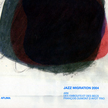 Jazz Migration 2004,Franois Dumont