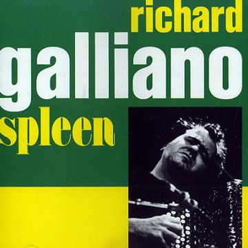 Spleen,Richard Galliano