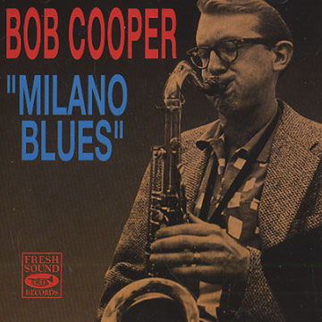 Milano blues,Bob Cooper