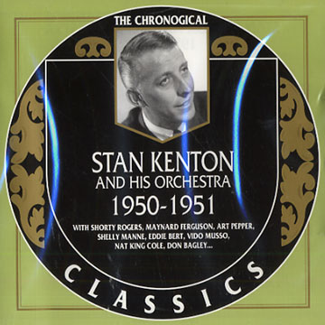 Stan Kenton and his orchestra 1950 - 1951,Stan Kenton