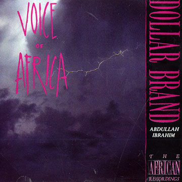 Voice of Africa,Abdullah Ibrahim (dollar Brand)