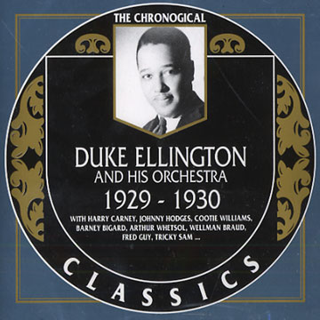 Duke Ellington and his orchestra 1929 - 1930,Duke Ellington