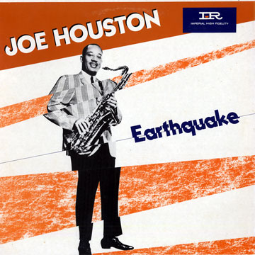 earthquake, Joe Houston