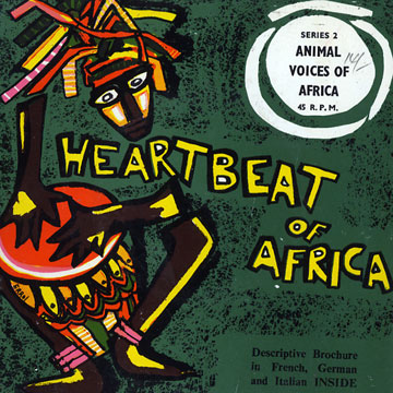 heartbeat of Africa, Animal Voices Of Africa