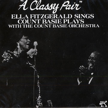 A Classy Pair,Count Basie , Ella Fitzgerald