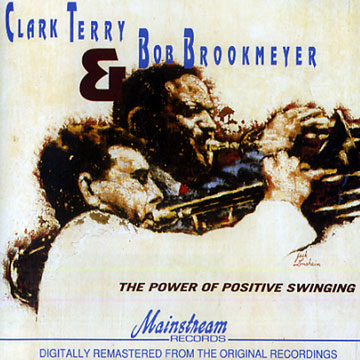 The power of positive swinging,Bob Brookmeyer , Clark Terry
