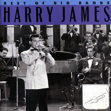 Best of  Big Bands,Harry James
