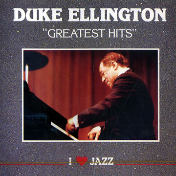 Greatest Hits,Duke Ellington