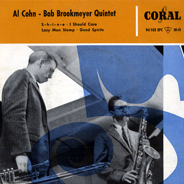 Al Cohn - Bob Brookmeyer quintet,Bob Brookmeyer , Al Cohn