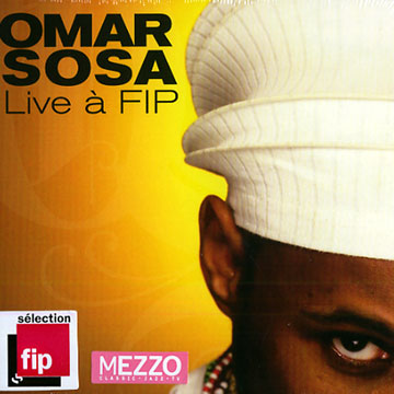 Live  FIP,Omar Sosa