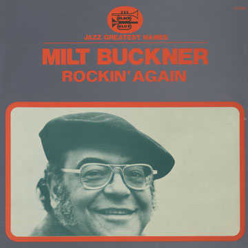 Rockin' again,Milt Buckner
