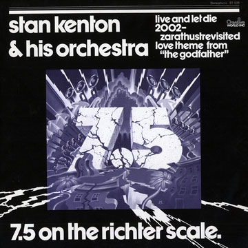 7.5 On the Richter Scale,Stan Kenton
