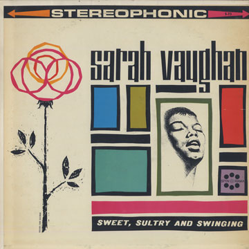 Sweet, Sultry and Swinging,Sarah Vaughan