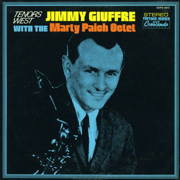 Tenors West,Jimmy Giuffre