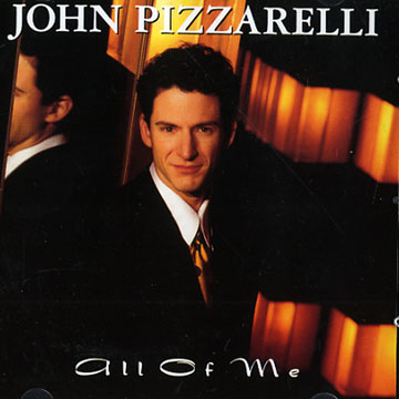 All of me,John Pizzarelli