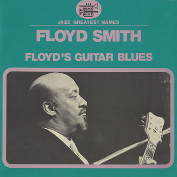 Floyd's guitar blues,Floyd Smith