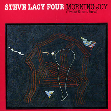 morning joy,Steve Lacy