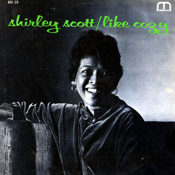 Like Cozy,Shirley Scott